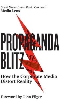 Propaganda Blitz - David Edwards, David Cromwell