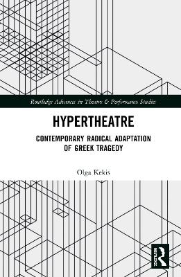 Hypertheatre - Olga Kekis