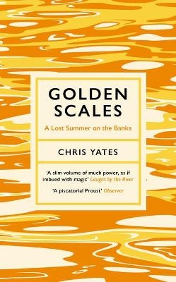 Golden Scales - Chris Yates