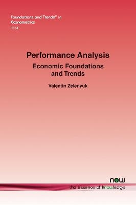 Performance Analysis: Economic Foundations and Trends - Valentin Zelenyuk
