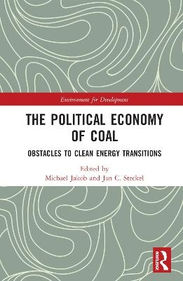 The Political Economy of Coal - 