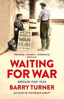 Waiting for War - Barry Turner