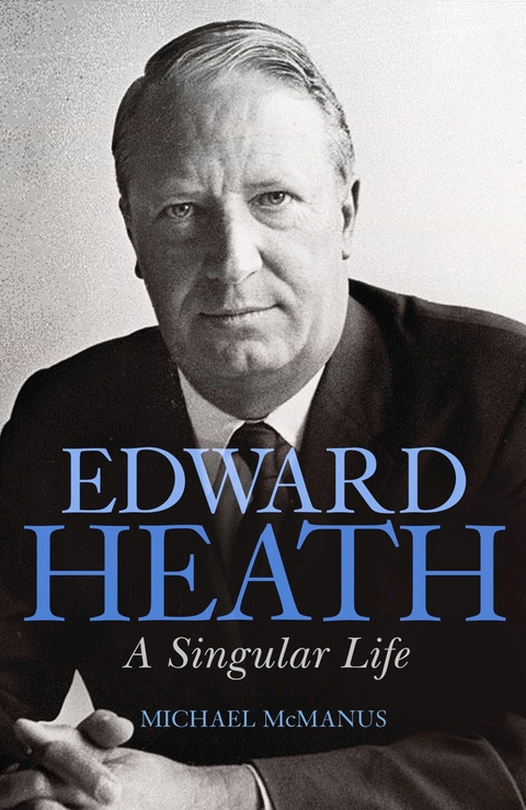 Edward Heath -  Michael McManus