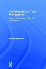 The Evolution of Tiger Management - Hemmert, Martin