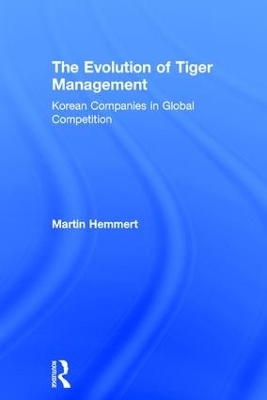 The Evolution of Tiger Management - Martin Hemmert