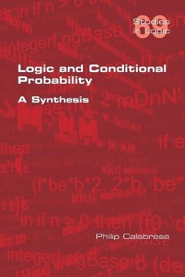 Logic and Conditional Probability - Philip Calabrese