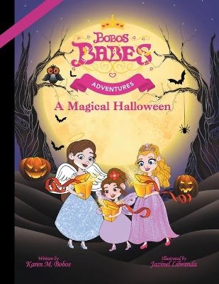 A Magical Halloween - Karen M Bobos