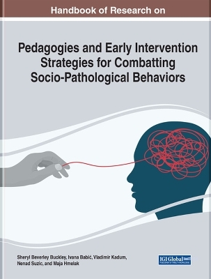 Pedagogies and Early Intervention Strategies for Combatting Socio-Pathological Behaviors - 