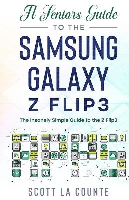 A Senior's Guide to the Samsung Galaxy Z Flip3 - Scott La Counte