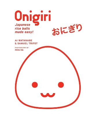 Onigiri - Ai Watanabe, Samuel Trifot