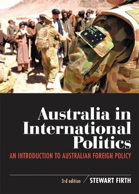 Australia in International Politics - Stewart Firth