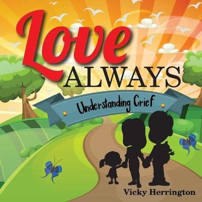Love Always - Vicky Herrington