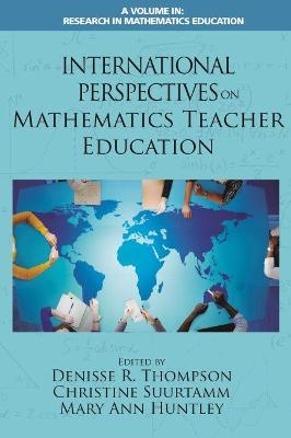 International Perspectives on Mathematics Teacher Education - 