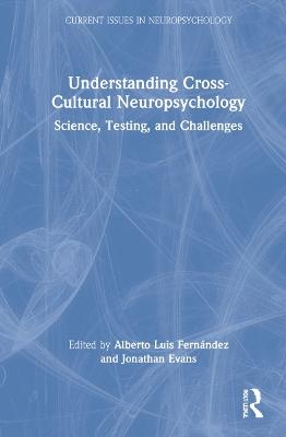 Understanding Cross-Cultural Neuropsychology - 