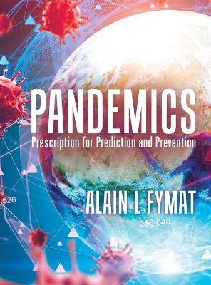 Pandemics - Alain L Fymat