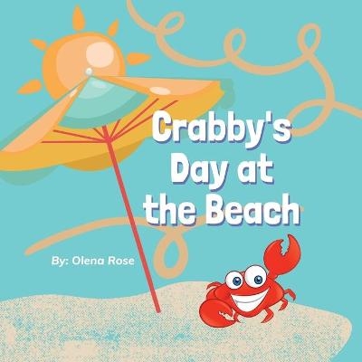 Crabby's Day at the Beach - Olena Rose