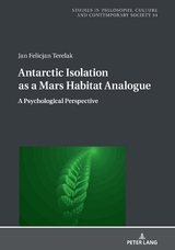 Antarctic Isolation as a Mars Habitat Analogue - Jan Felicjan Terelak