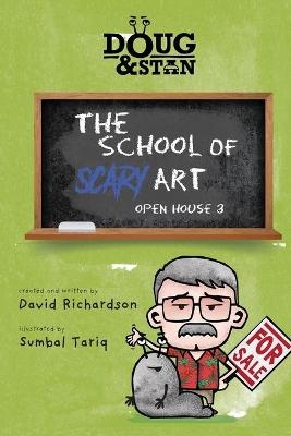 Doug & Stan - The School of Scary Art - David Richardson