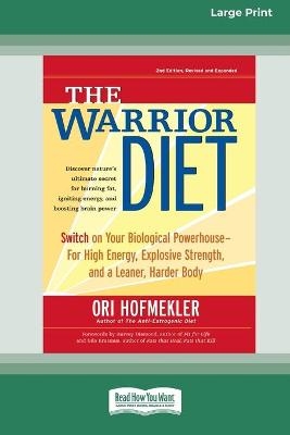 The Warrior Diet - Ori Hofmekler