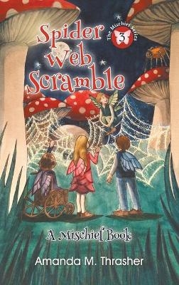 Spider Web Scramble - Amanda M Thrasher