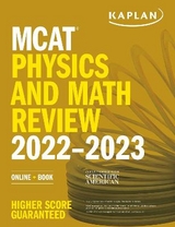 MCAT Physics and Math Review 2022-2023 - Kaplan Test Prep