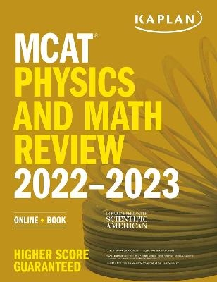 MCAT Physics and Math Review 2022-2023 -  Kaplan Test Prep