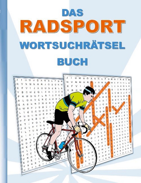 DAS RADSPORT WORTSUCHRÄTSEL BUCH - Brian Gagg