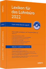 Lexikon für das Lohnbüro 2022 - Schönfeld, Wolfgang; Plenker, Jürgen; Schaffhausen, Heinz-Willi