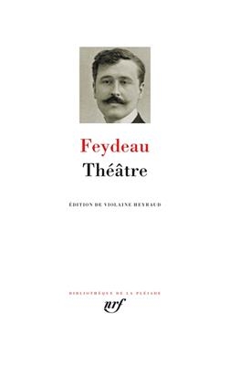 Théâtre - Georges Feydeau