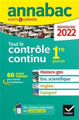 Annales du BAC Annabac 2022 Tout le controle contin 1re generale - Jean-Francois Lecaillon