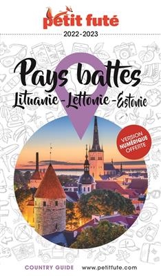 Pays baltes : Lituanie, Lettonie, Estonie : 2022-2023