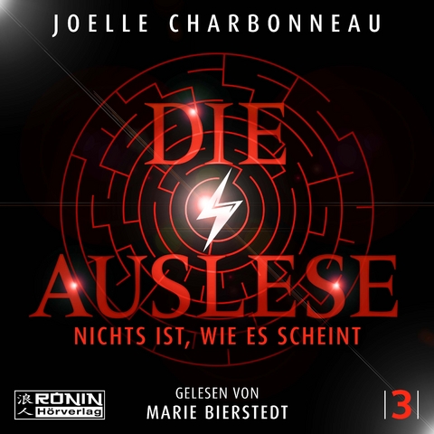 Die Auslese - Nichts ist, wie es scheint - Joelle Charbonneau