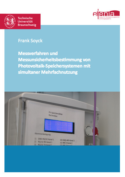 Messverfahren und Messunsicherheitsbestimmung von Photovoltaik-Speichersystemen mit simultaner Mehrfachnutzung - Frank Soyck