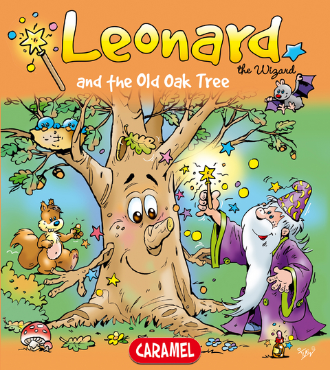Leonard and the Old Oak Tree - Jans Ivens, Leonard the Wizard