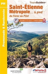 St.Etiènne Métropole à pied du Forez au Pilat 32 PR - 