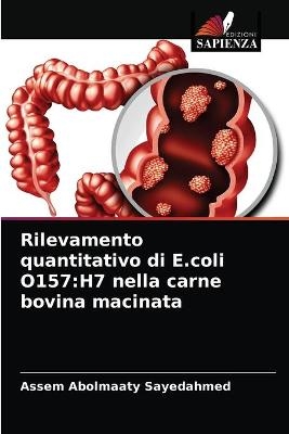 Rilevamento quantitativo di E.coli O157 - Assem Abolmaaty Sayedahmed