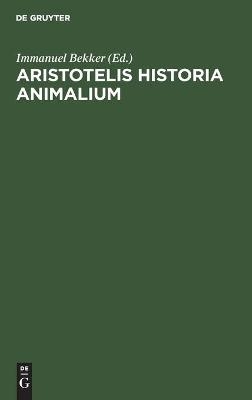 Aristotelis Historia Animalium - 