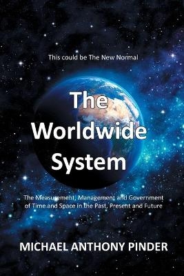 The Worldwide System - Michael Pinder