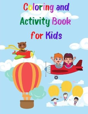 Coloring and Activity Book for Kids - Noelle Richardson