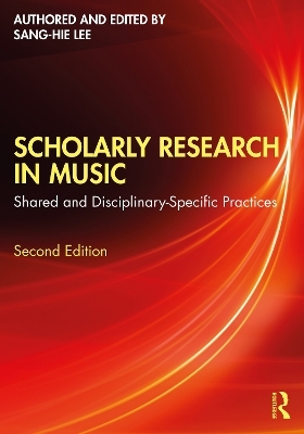 Scholarly Research in Music - Sang-Hie Lee