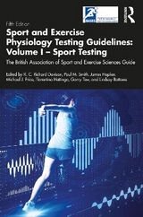 Sport and Exercise Physiology Testing Guidelines: Volume I - Sport Testing - Davison, Richard; Smith, Paul M; Hopker, James; Price, Michael; Hettinga, Florentina