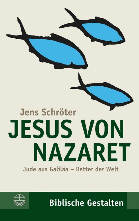 Jesus von Nazaret - Jens Schröter