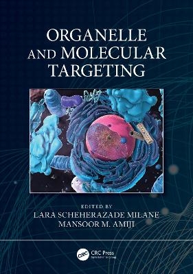 Organelle and Molecular Targeting - 