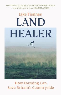 Land Healer - Jake Fiennes