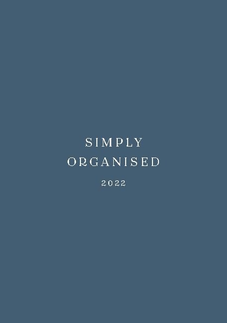 SIMPLY ORGANISED 2022 - simply blue - Lina Marie Walbracht