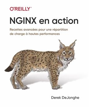 Nginx en action : recettes avancées pour une répartition de charge à hautes performances - Derek Dejonghe