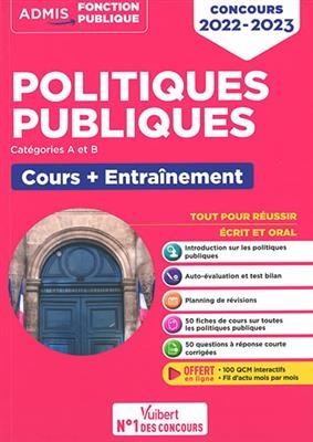 Politiques publiques : cours + entraînement, catégories A et B : tout pour réussir écrit et oral, concours 2022-2023 -  CALAUZENES/INGELAERE