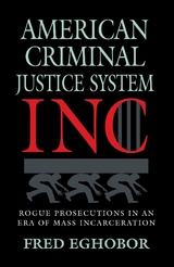 AMERICAN CRIMINAL JUSTICE SYSTEM INC -  Fred Eghobor