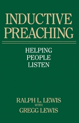 Inductive Preaching -  Ralph L. Lewis,  Gregg Lewis