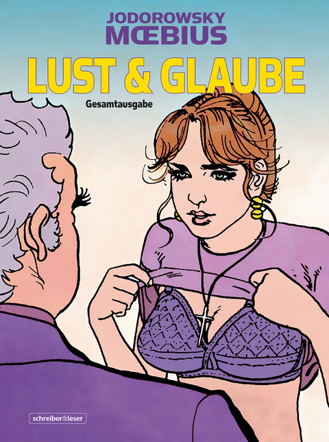 Lust & Glaube - Alejandro Jodorowsky